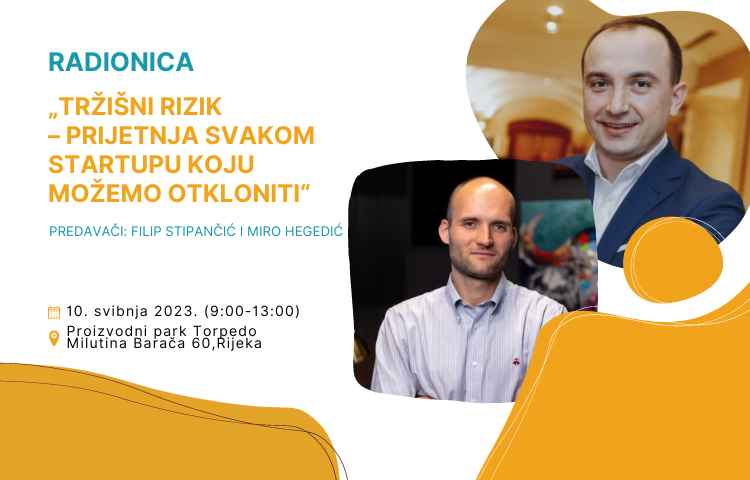 [RADIONICA] Tržišni rizik – prijetnja svakom startupu koju možemo ...