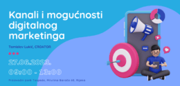 [RADIONICA] Kanali i mogućnosti digitalnog marketinga