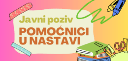 [JAVNI POZIV] Pomoćnici u nastavi