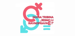 [JAVNA TRIBINA] JESMO LI RAVNOPRAVNE?